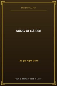 Sủng Ái Cả Đời