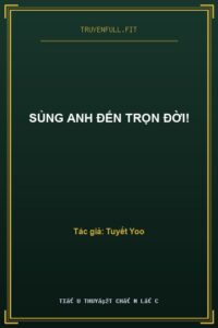 Sủng Anh Đến Trọn Đời!