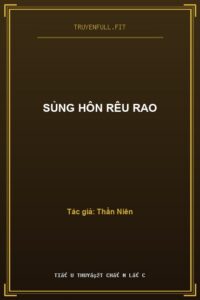 Sủng Hôn Rêu Rao