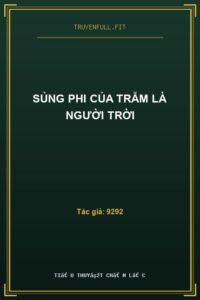 Sủng Phi Của Trẫm Là Người Trời