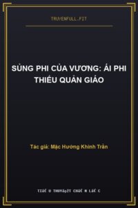 Sủng Phi Của Vương: Ái Phi Thiếu Quản Giáo