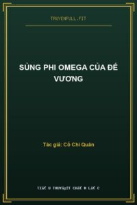 Sủng Phi Omega Của Đế Vương
