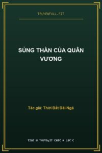 Sủng Thần Của Quân Vương