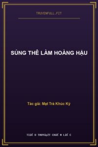 Sủng Thê Làm Hoàng Hậu