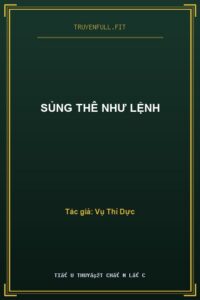 Sủng Thê Như Lệnh