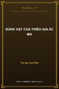 Sủng Vật Của Thiếu Gia Ác Ma