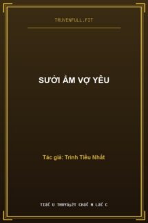 Sưởi Ấm Vợ Yêu