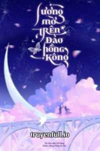 Sương Mờ Trên Đảo Hồng Kông – Mộc Lê Đăng