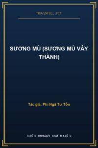 Sương Mù (Sương Mù Vây Thành)