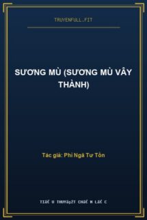 Sương Mù (Sương Mù Vây Thành)