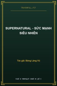 Supernatural – Sức Mạnh Siêu Nhiên