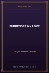 Surrender My Love