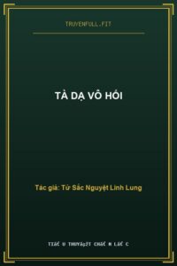 Tà Dạ Vô Hối