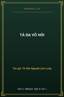 Tà Dạ Vô Hối