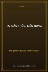 Ta, Gấu Trúc, Siêu Hung