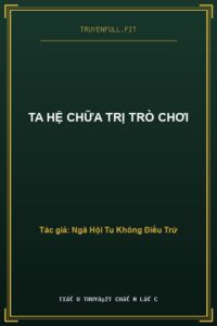 Ta Hệ Chữa Trị Trò Chơi