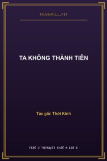 Ta Không Thành Tiên