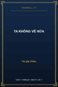 Ta Không Về Nữa