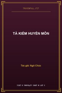 Tà Kiếm Huyền Môn