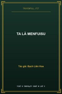 Ta Là Menfuisu