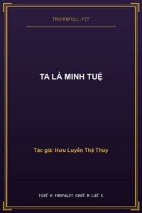 Ta là Minh Tuệ