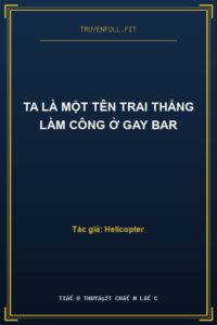 Ta Là Một Tên Trai Thẳng Làm Công Ở Gay Bar