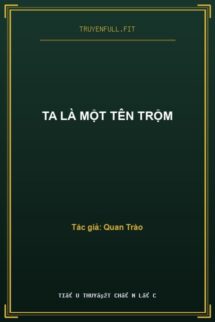 Ta Là Một Tên Trộm