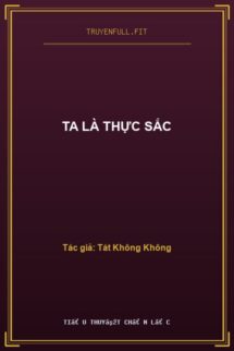Ta là Thực Sắc