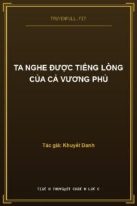 Ta Nghe Được Tiếng Lòng Của Cả Vương Phủ