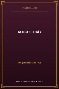 Ta Nghe Thấy