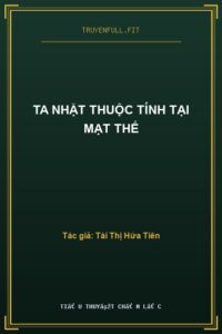 Ta Nhặt Thuộc Tính Tại Mạt Thế