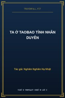Ta Ở Taobao Tính Nhân Duyên
