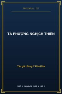 Tà Phượng Nghịch Thiên