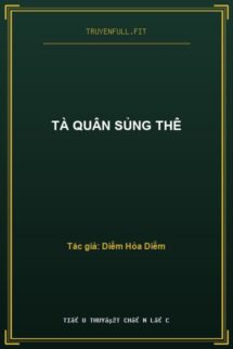 Tà Quân Sủng Thê