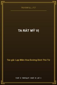 Ta Rất Mỹ Vị