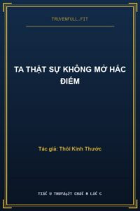 Ta Thật Sự Không Mở Hắc Điếm