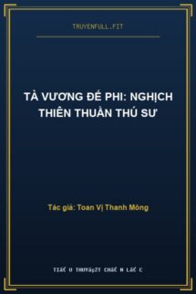 Tà Vương Đế Phi: Nghịch Thiên Thuần Thú Sư