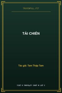 Tái Chiến