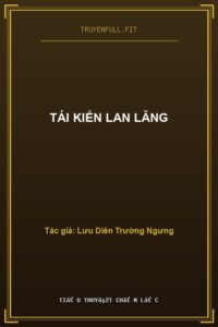 Tái Kiến Lan Lăng