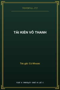 Tái Kiến Vô Thanh