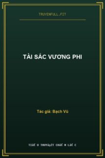 Tài Sắc Vương Phi