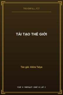 Tái Tạo Thế Giới
