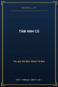 Tấm Ảnh Cũ