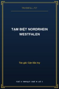 Tạm Biệt Nordrhein Westfalen