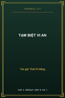 Tạm Biệt Vi An