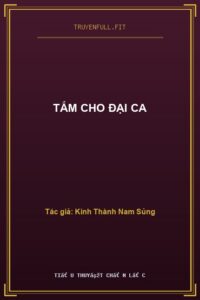 Tắm Cho Đại Ca