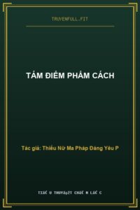 Tám Điểm Phẩm Cách