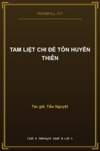 Tam Liệt Chi Đế Tôn Huyễn Thiên