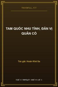 Tam Quốc Nhu Tình, Đãn Vị Quân Cố