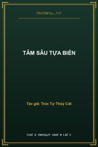 Tâm Sâu Tựa Biển